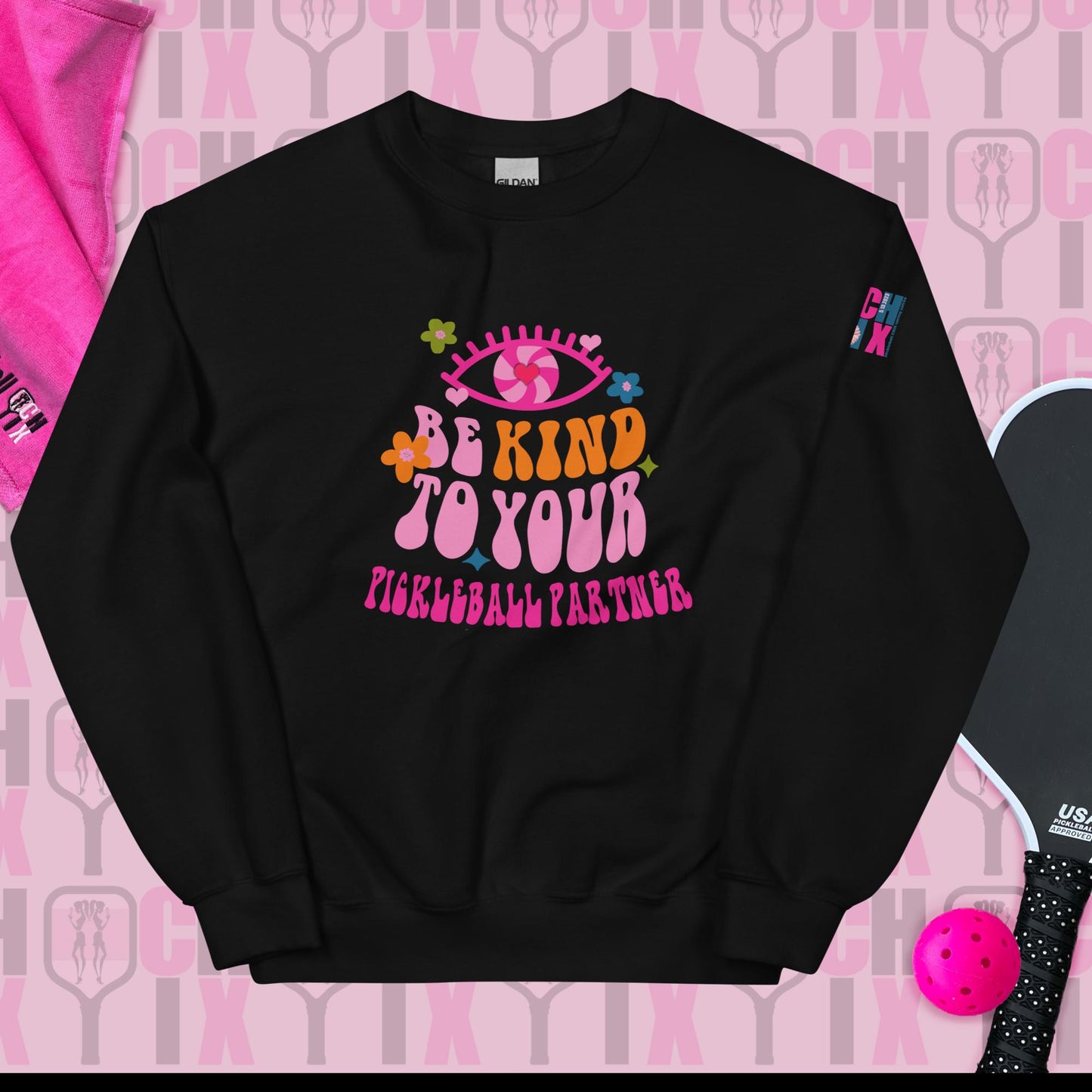 pickleball CHIX Cozy "Be Kind to your Pickleball Partner" (Spring Soirée edition) Unisex Sweatshirt