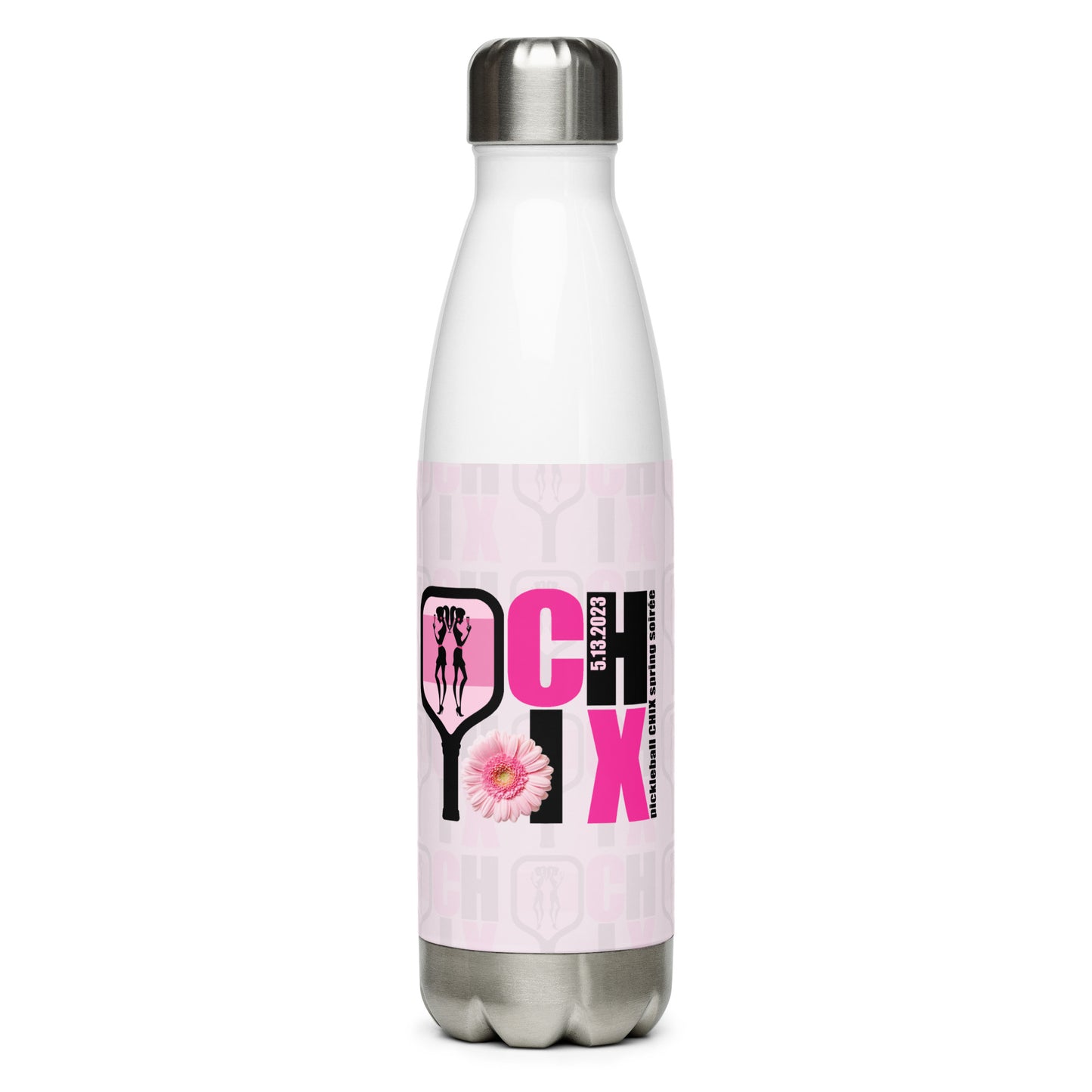 pickleball CHIX :TEARS of the PEOPLE I BEAT in PICKLEBALL" (Spring Soirée Collection) Stainless Steel Water Bottle