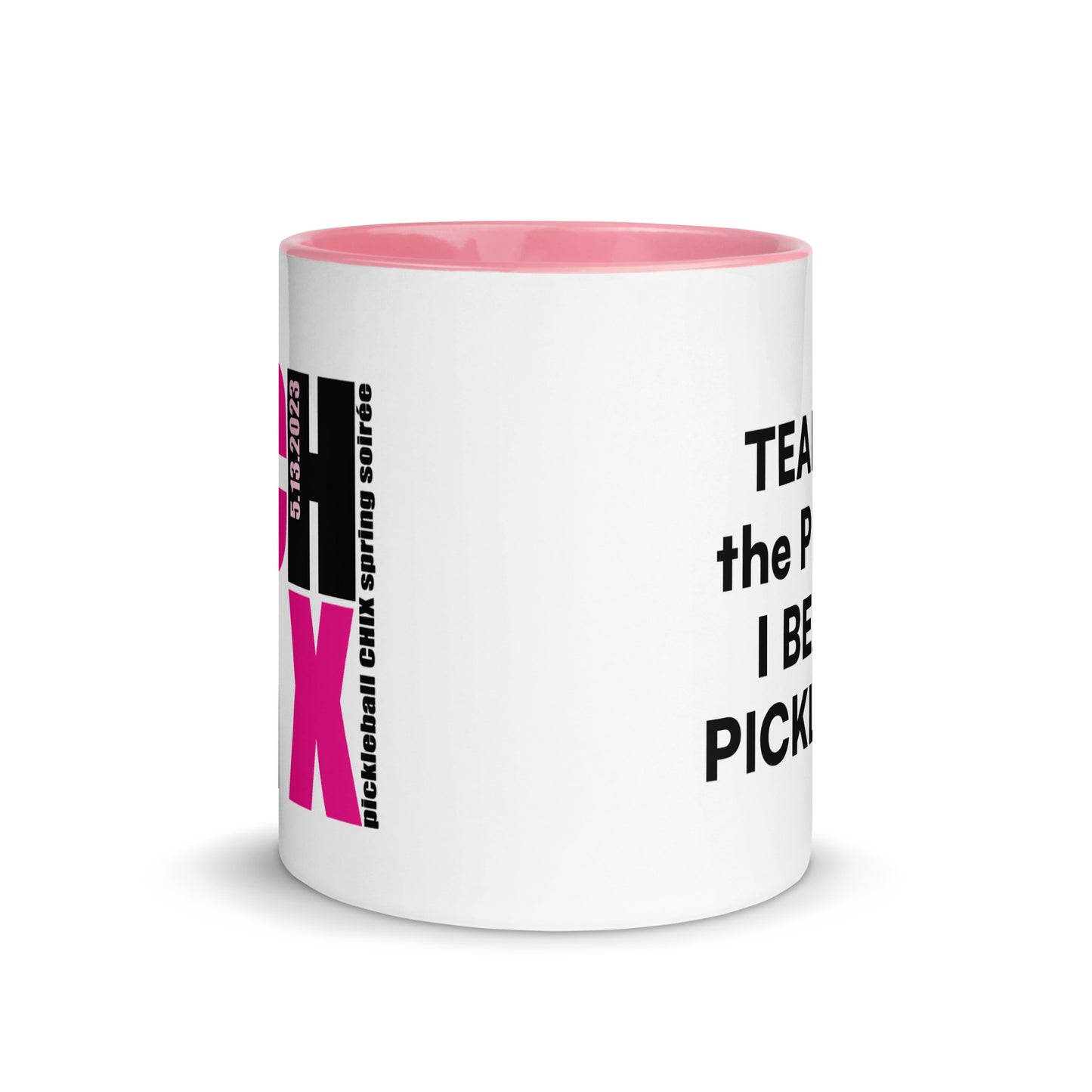 pickleball CHIX "TEARS of the PEOPLE I BEAT at PICKLEBALL" (Spring Soirée Collection) Mug