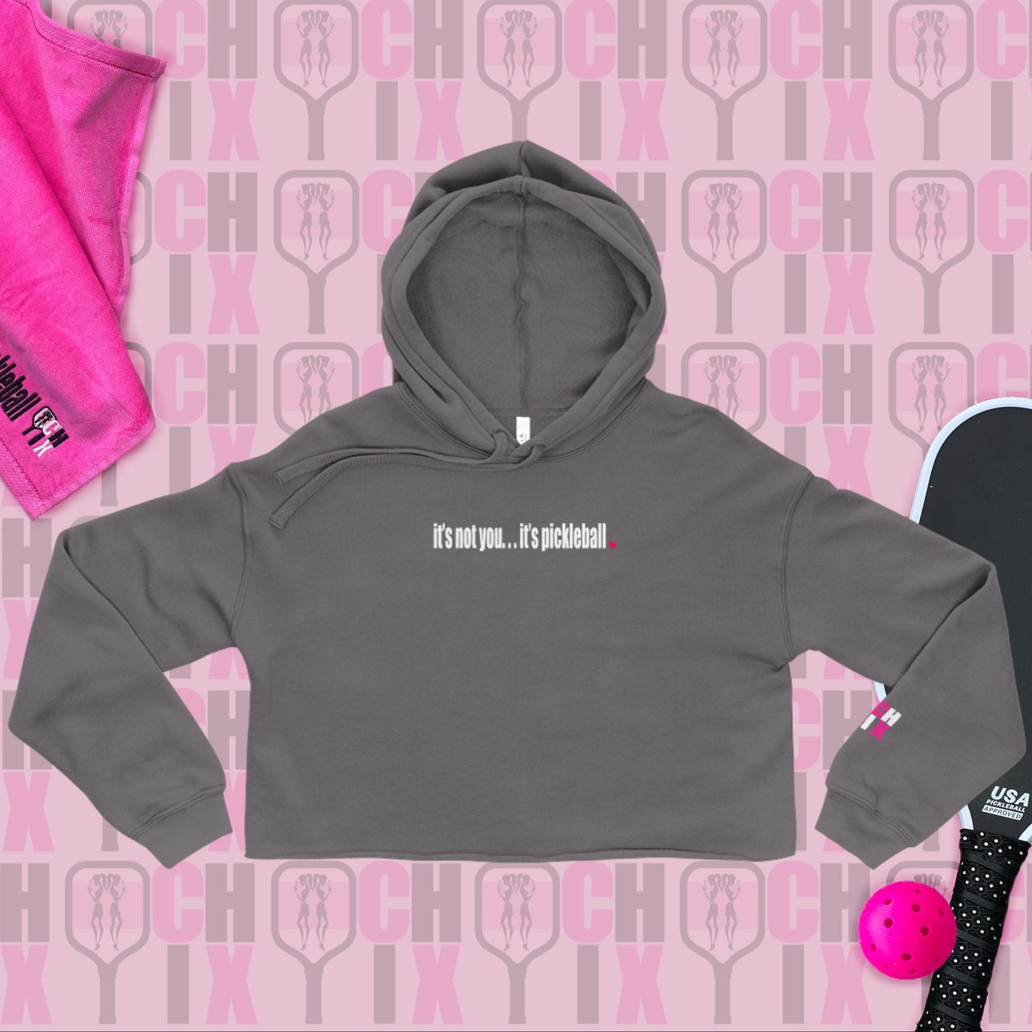 Pickleball CHIX "It's not you... It's Pickleball" Crop Hoodie