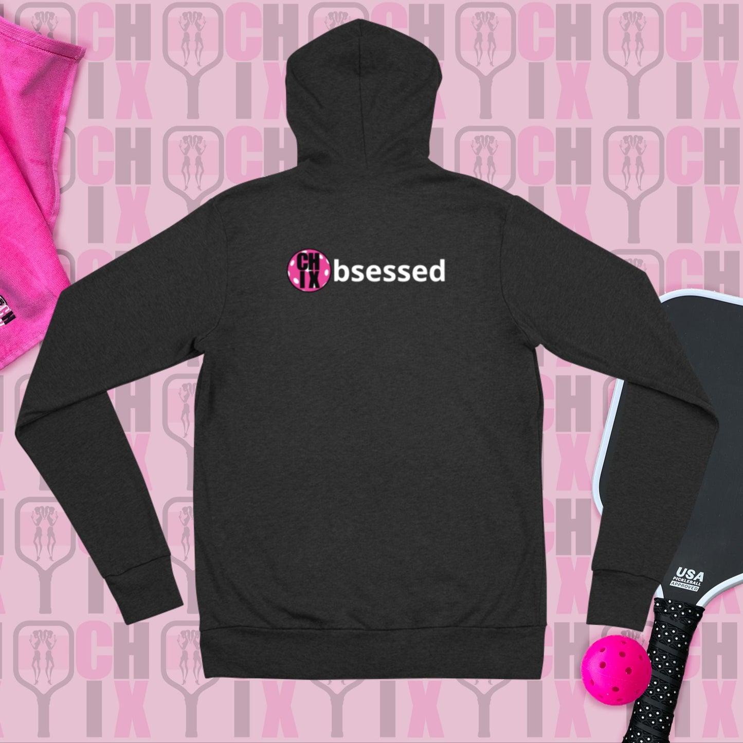 pickleball CHIX Obsessed Collection: Unisex zip hoodie