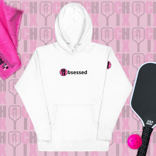 Pickleball CHIX Obsessed Collection: Unisex Hoodie