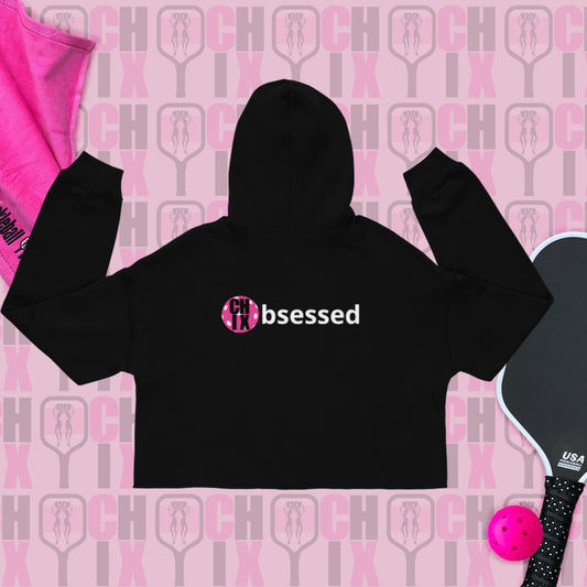 Pickleball CHIX Obsessed Collection: Crop Hoodie